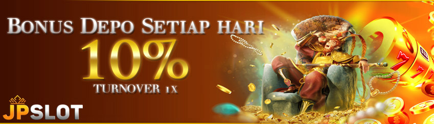 BONUS DEPOSIT 10% SETIAP HARI	